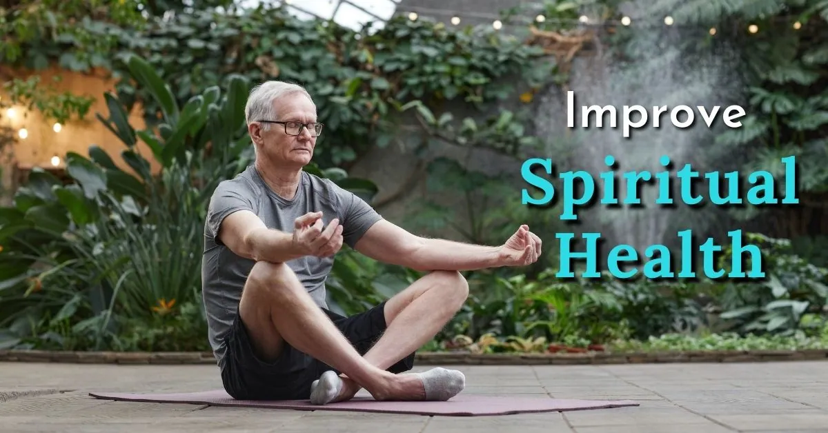 How To Improve Spiritual Health