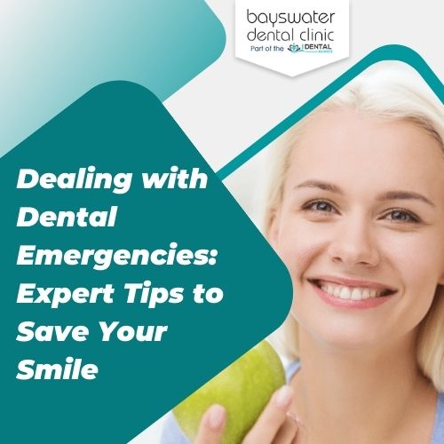 Dealing with Dental Emergencies: Expert Tips to Save Your Smile